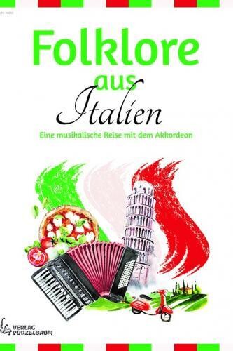 Folklore aus Italien
Landestypische Volksweisen Folklore aus Italien
Landestypische Volksweisen