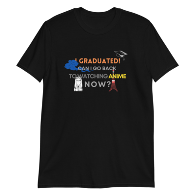 Graduation, Anime Edition - Unisex Shirt