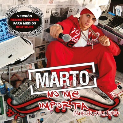 Álbum Marto 2007 &quot;No Me Importa Padecer Por Cristo&quot; DESCARGA MP3