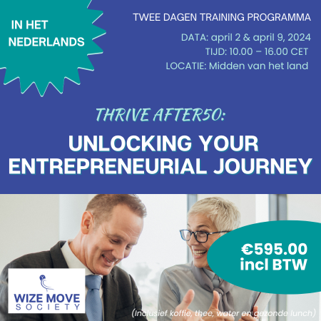 Thrive After50: Unlocking Your Entrepreneurial Journey - Netherlands