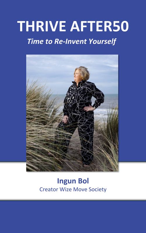 THRIVE AFTER50: Time to Re-Invent Yourself