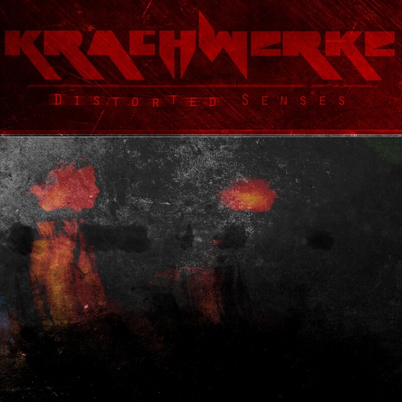Distorted Senses single by Krachwerke