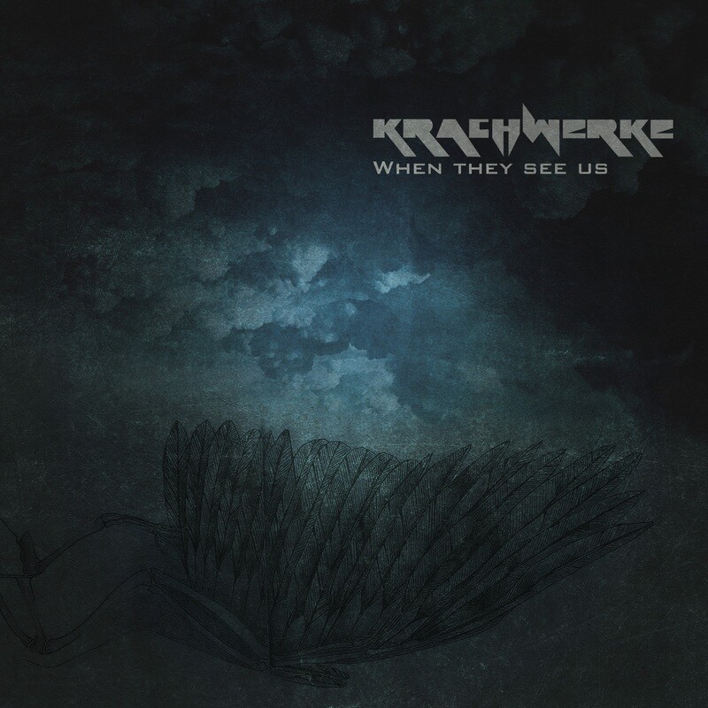 &#39;When they see us&#39; - single by Krachwerke
