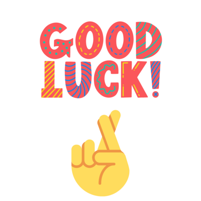 Good Luck