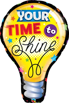 Your time to shine