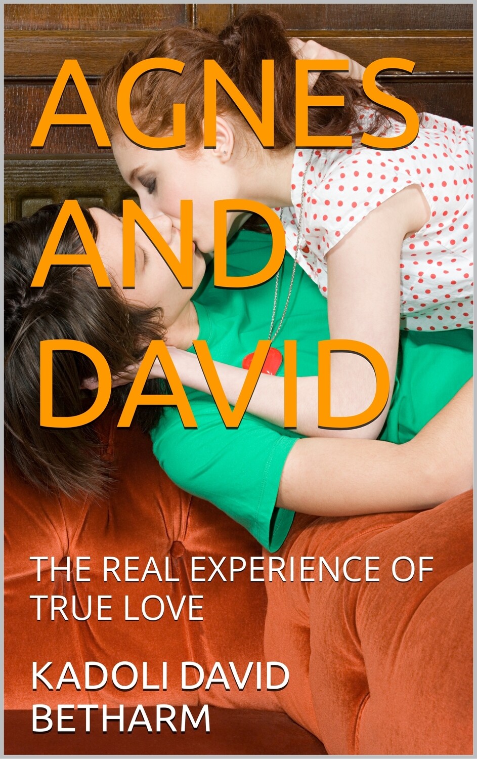 AGNES AND DAVID