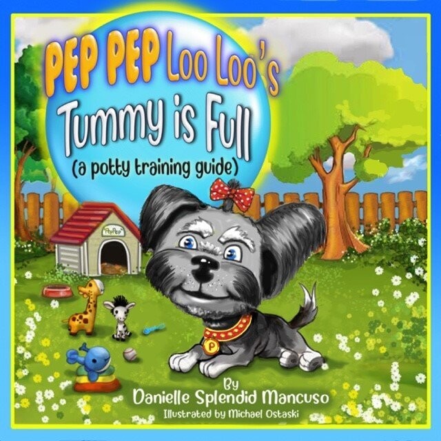 Pep Pep Loo Loo's Tummy is Full (a potty training guide) Official Paperback Book