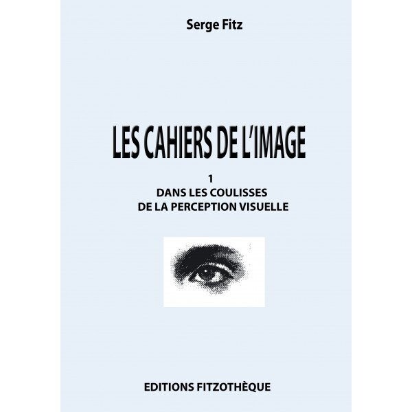 Cahiers de l'Image N°1
