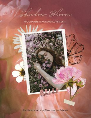 Programme d'accompagnement Shadow Bloom