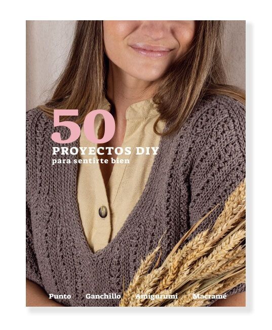 50 proyectos DIY para sentirte bien
