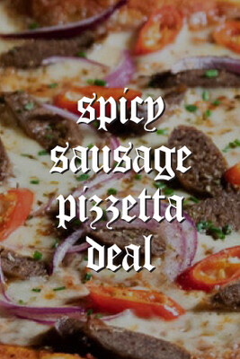 Spicy Sausage Pizzetta Deal