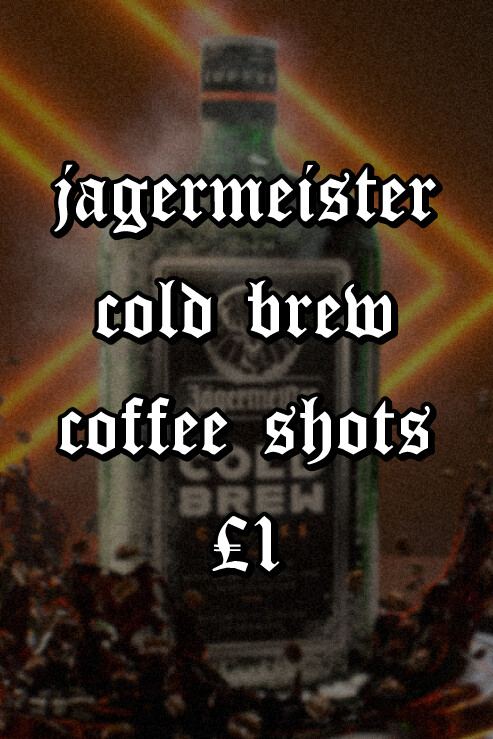 £1 Jägermeister Cold Brew Shot