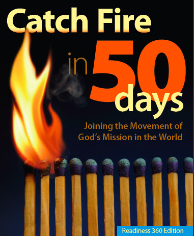 Catch Fire in 50 Days (Readiness 360 Edition)