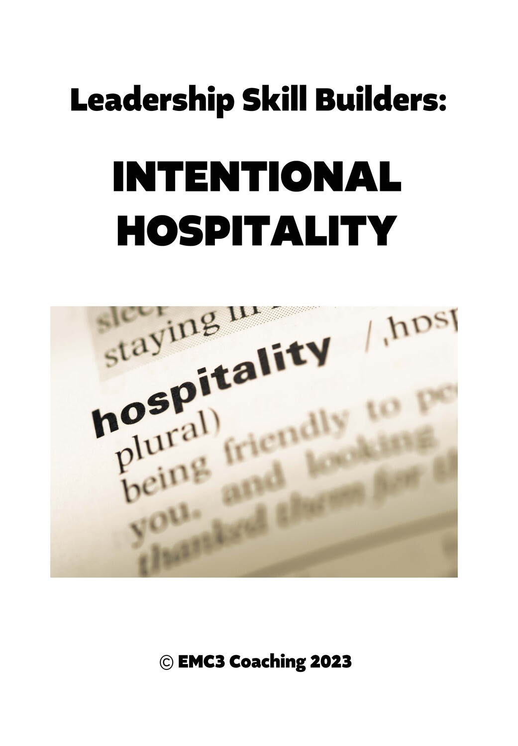 Intentional Hospitality