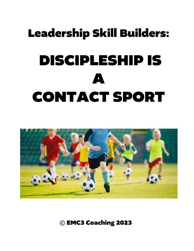 Discipleship as a Contact Sport