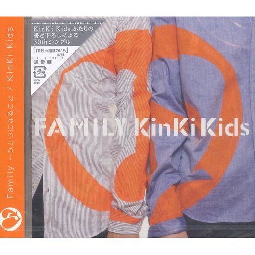 Kinki Kids - Family. Hitotsu Ni Narukoto