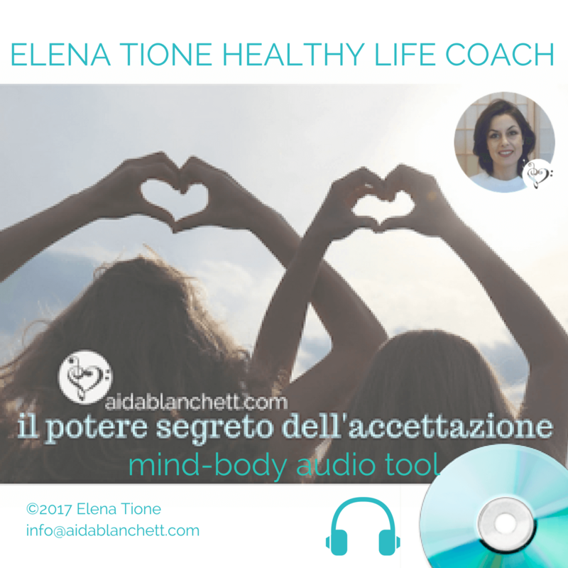 IL POTERE SEGRETO DELL&#39;ACCETTAZIONE | MIND-BODY Tool | audiofile mp3