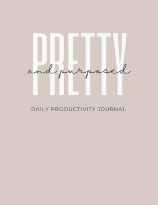 Pretty & Purposed Productivity Journal
