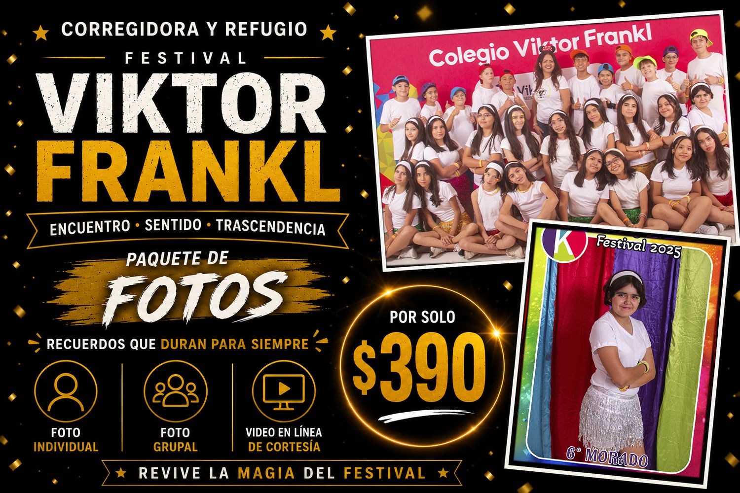 FESTIVAL VIKTOR FRANKL 25-26, FOTO IMPRESA (INDIVIDUAL Y GRUPAL) Y DE CORTESÍA VIDEO DIGITAL EN LÍNEA DE PLANO GENERAL.