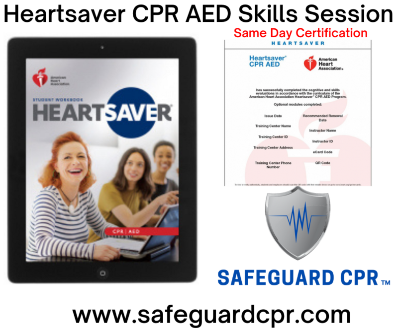 Heartsaver CPR AED Skills Session