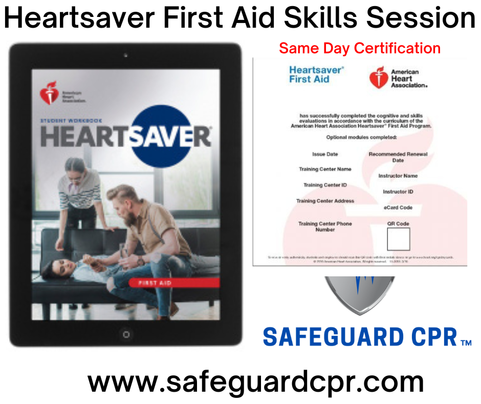 Heartsaver First Aid Skills Session