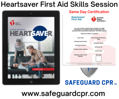 Heartsaver First Aid Skills Session