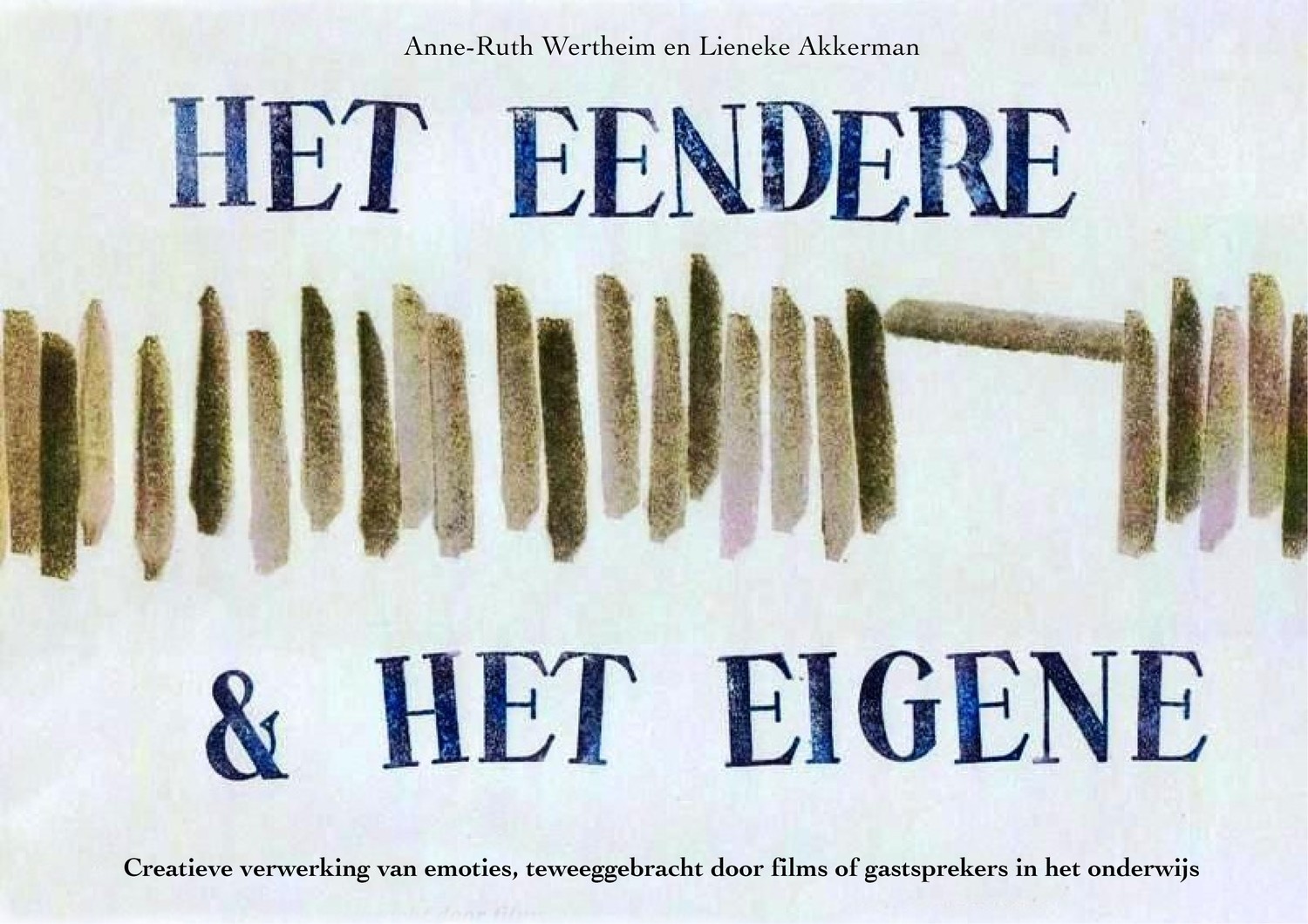 Het Eendere & Het eigene **** Het Eendere & Het eigene ****