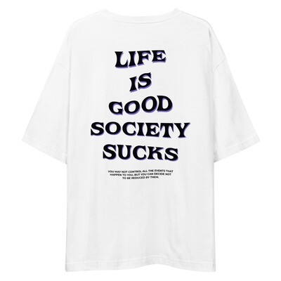 Unisex Oversize Shirt ,,Life is good" (white/ beige)