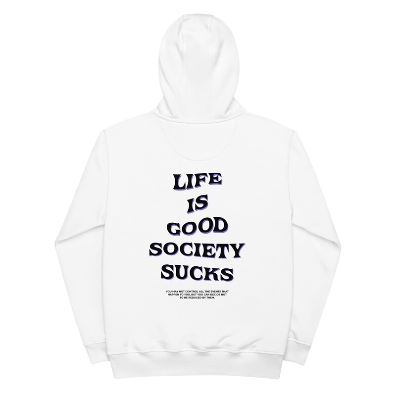 Unisex Hoodie ,,Life is good" (white)