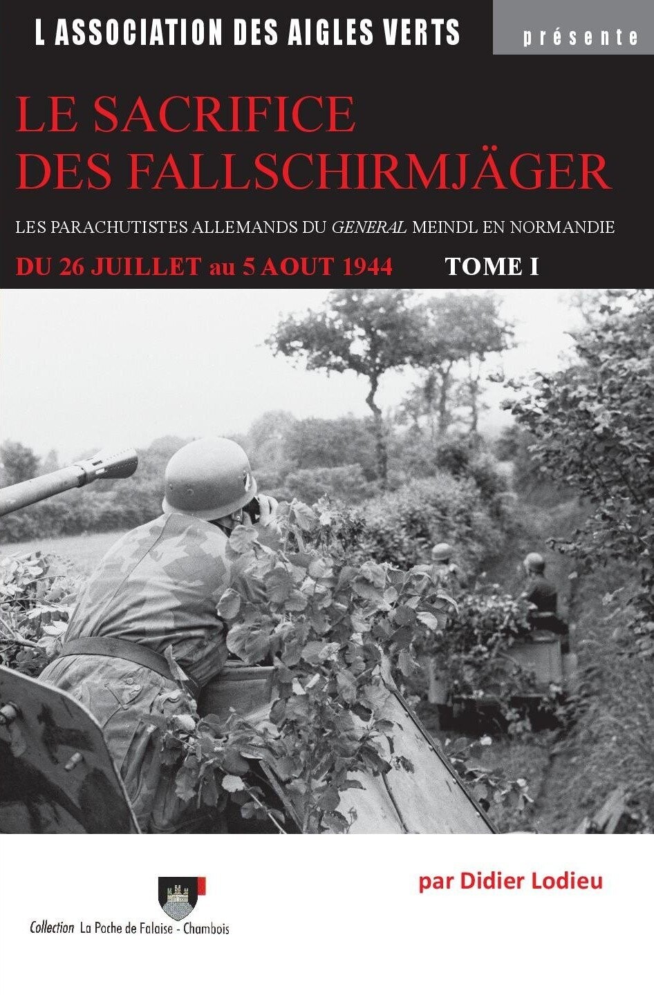 Le sacrifice des Fallschirmjäger - Tome 1