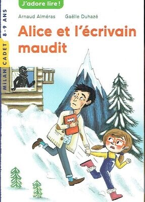 Le Pacte, "Alice et l'écrivain maudit", Un Écrivain signe avec le Diable un Pacte, celui-ci a-t-il la Panne de l'Ecriture...