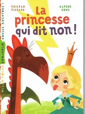 Une Jeune Princesse, "Dit toujours non" Même Quand le Dragon et le Sorcier, ainsi le Chevalier, je dis "NOoN, NOooN....