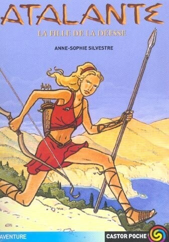 Fille du Roi Chonée, "ATALANTE, La Fille de la Déesse", Élevée par les Nymphes, Elle Tire à l'Arc, le Javelot, Va-t-elle Rivaliser avec Les...