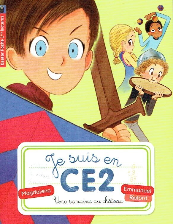 Collection "Je Suis en CE2", T2, Une Semaine au Château