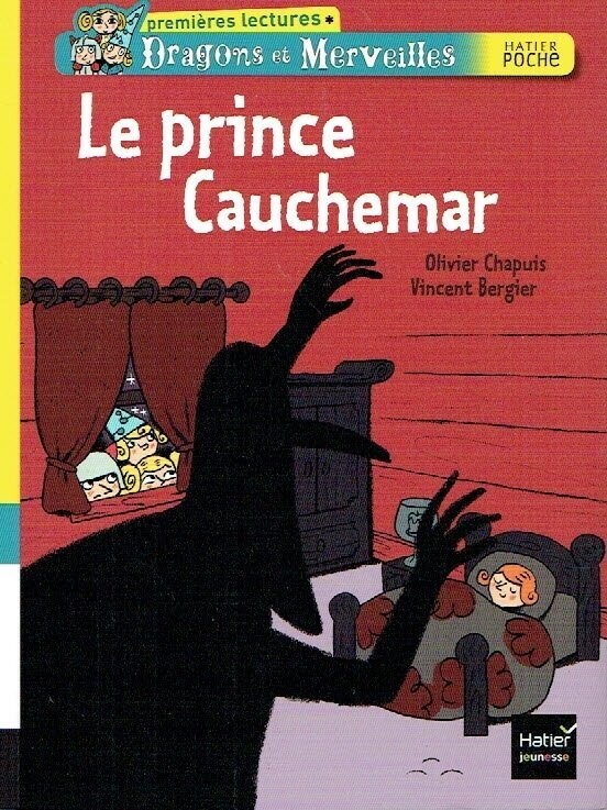 Collection "Dragons & Merveilles, Le Prince Cauchemars" Une Vraie Intrigue, en Peu de Mots, pour Accompagner les Balbutiements en Lecture