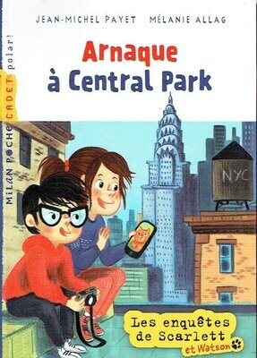 Arnaque à Centrale Park Arnaque à Centrale Park