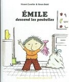 ÉMILE - descend les Poubelles