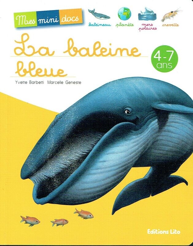 Mes Mini Docs - La Baleine bleue