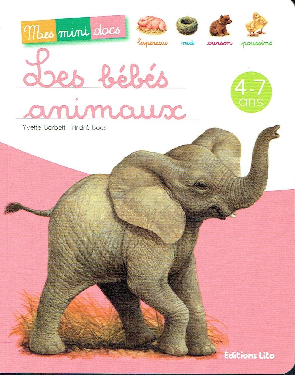 Mes Mini Docs - Découvrons Les Bébés Animaux, leurs Vies, leurs Fiches Explicatives, et une Lecture pour Chaque Bébés avec quelque Mots en Images