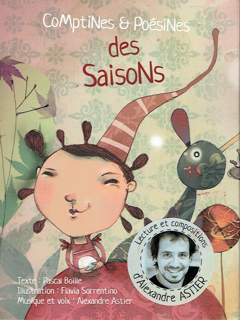 Coffret "Comptines & Poésines" des Saisons, avec 49 Magnifique Textes Poétiques lus et Mises en Musique par Alexandre Astier et son Livret de 30 pages
