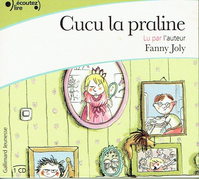 Cucu la Praline, Les histoires drôles et tendres de Cucu la praline racontées par l'auteur ! d'après son Roman, 1 CD-Audio Cucu la Praline, Les histoires drôles et tendres de Cucu la praline racontées par l'auteur ! d'après son Roman, 1 CD-Audio