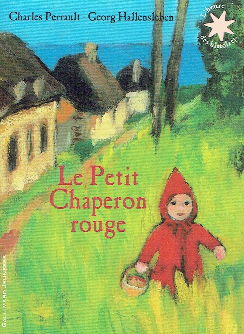 Collection "L'Heure des Histoires", Retrouvez  "Le Petit Chaperon Rouge" dans sa Version Intégrale et Authentique, Somptueusement Illustré.