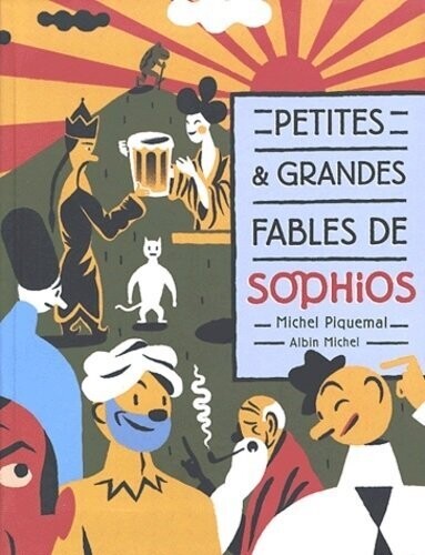 Petits & Grandes Fables de Sophios