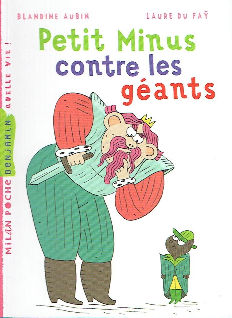 Petit Minus contre les Géants
