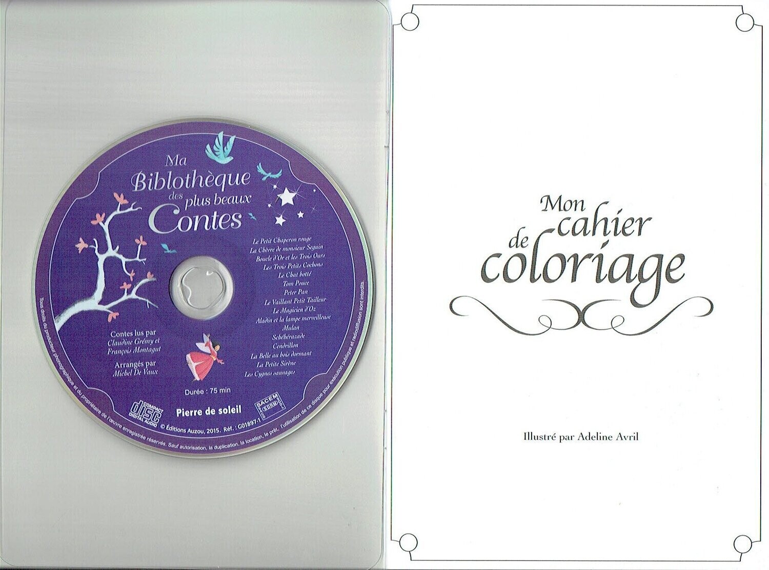 Retrouvez 16 Contes dans "Mes Plus Beaux Contes en Musique", Contes lus par Claudine Grémy et François Montagut sur 1 CD Audio