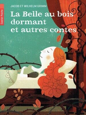La Belle au Bois Dormant et Autres Contes La Belle au Bois Dormant et Autres Contes