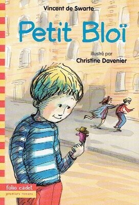 "Petit Bloï" est un Petit Garçon très Curieux, Avec ces 7 Histoires pour Apprendre à Grandir