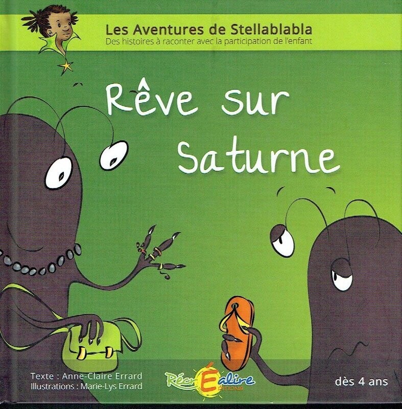 A la Découverte des Planètes, Les Aventures Stellablabla - Rêve sur Saturne...