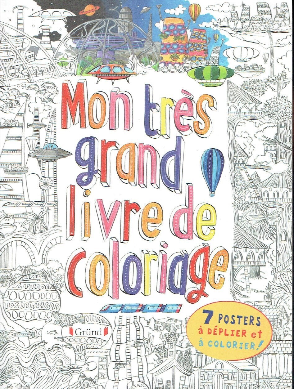 Mon Très Grand Livre de Coloriage