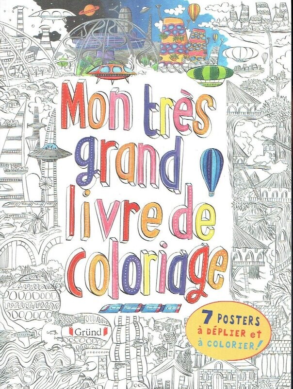 Mon Très Grand Livre de Coloriage